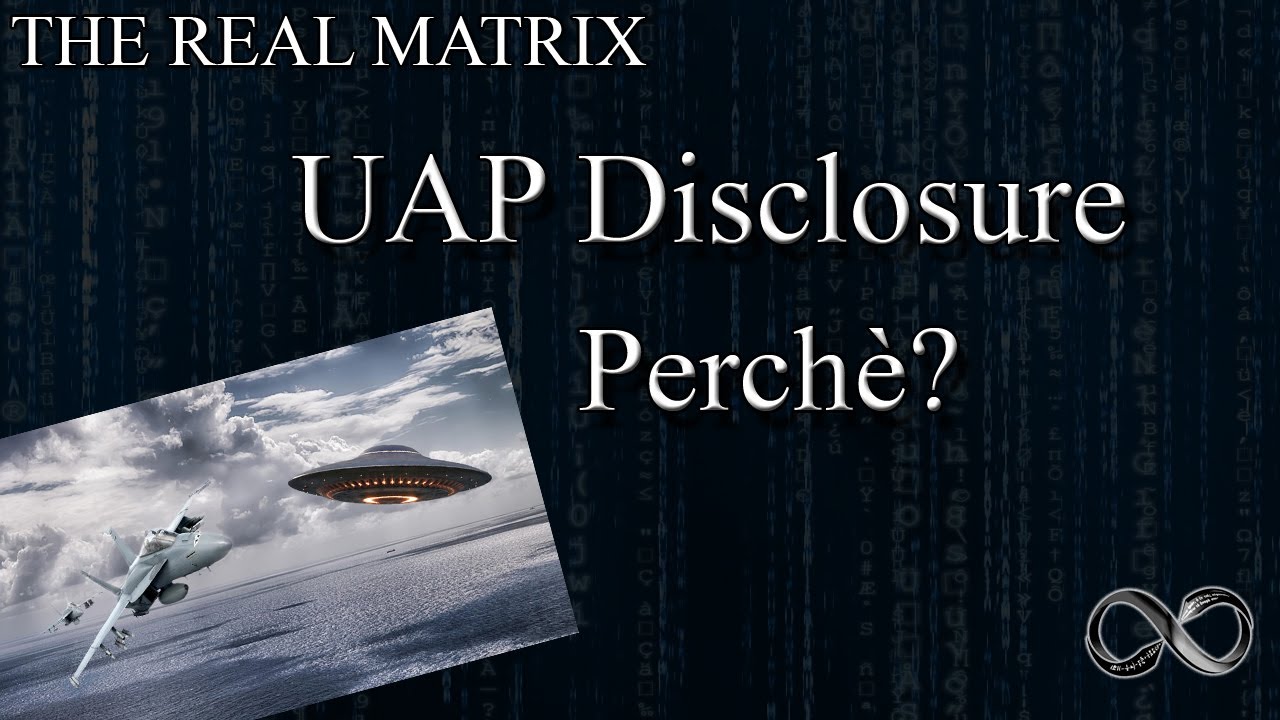 Disclosure UAP - InfinitoSofia